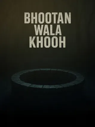 Bhootan Wala Khooh (2026) Punjabi HD