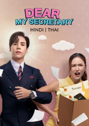 Dear My Secretary (2025) Hindi Season 1 Complete