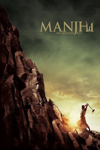Manjhi: The Mountain Man (2015) Hindi HD
