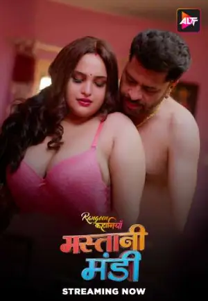 Rangeen Kahaniyan Mastani Mandi (2025) Altbalaji Original