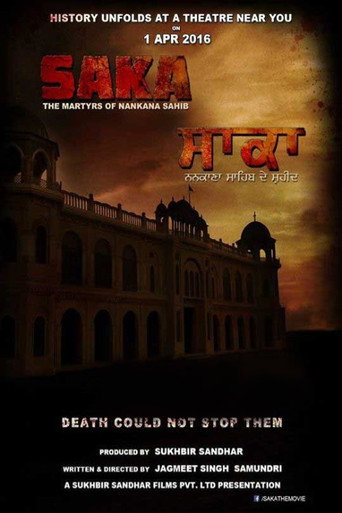 Saka: The Martyrs of Nankana Sahib (2016) Punjabi