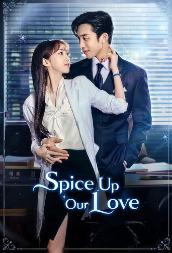 Spice Up Our Love (2024) Hindi Season 1 Complete