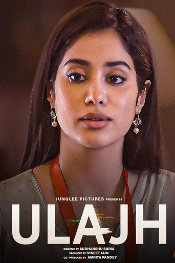 Ulajh (2024) Hindi HD Netflix