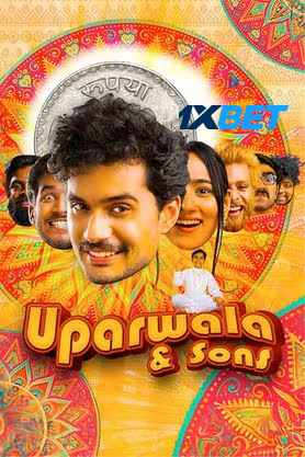 Uparwala &amp; Sons (2024) HQ Hindi Dubbed